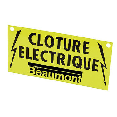 Cartello di segnalazione recinto elettrico Beaumont Cartello di segnalazione recinto elettrico Beaumont