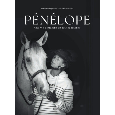 Pénélope Una Vita Equestre Pénélope Una Vita Equestre