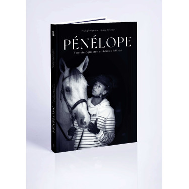 Pénélope Una Vita Equestre Pénélope Una Vita Equestre