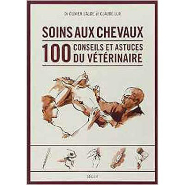 Cura dei cavalli 100 consigli e trucchi del veterinario Cura dei cavalli 100 consigli e trucchi del veterinario