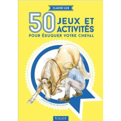 50 giochi e attività per educare il tuo cavallo